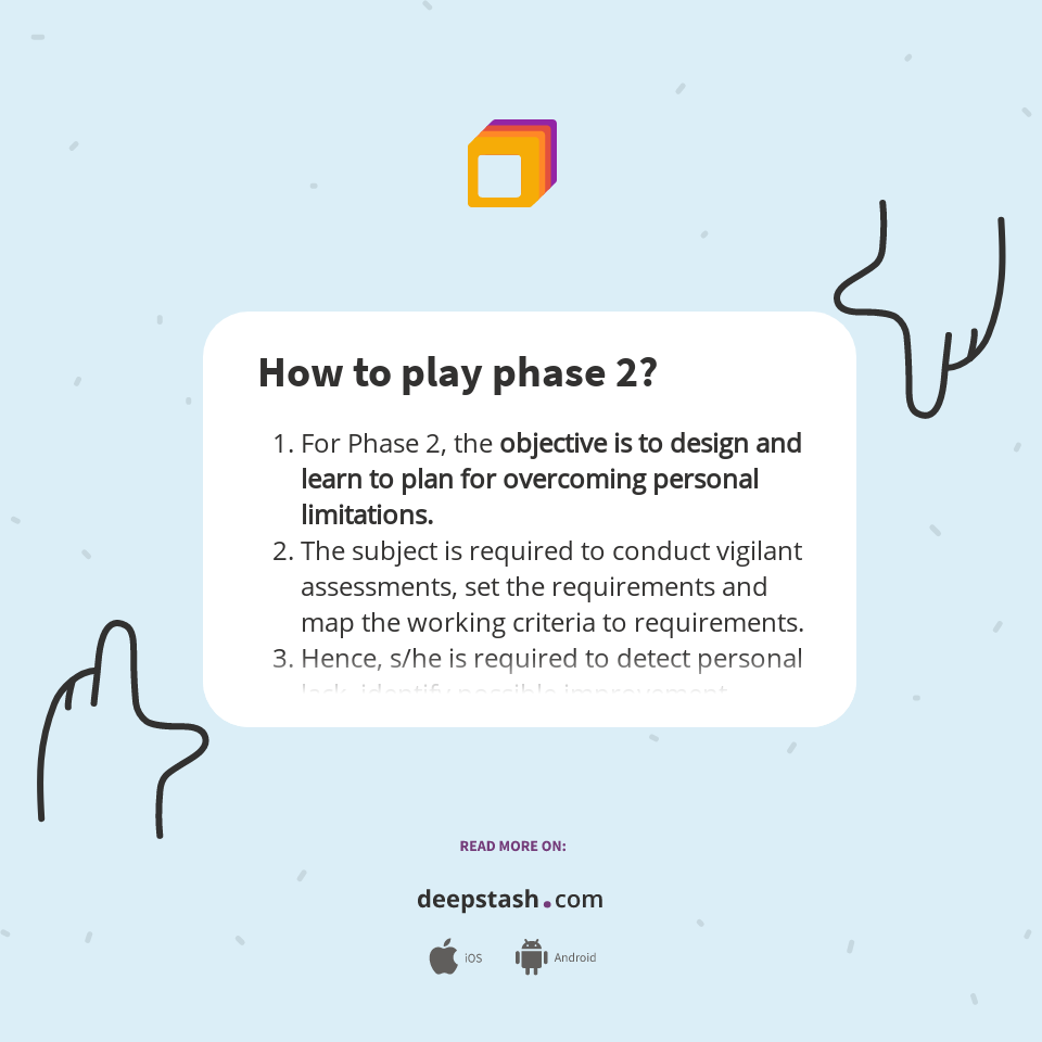 How to play phase 2? - Deepstash