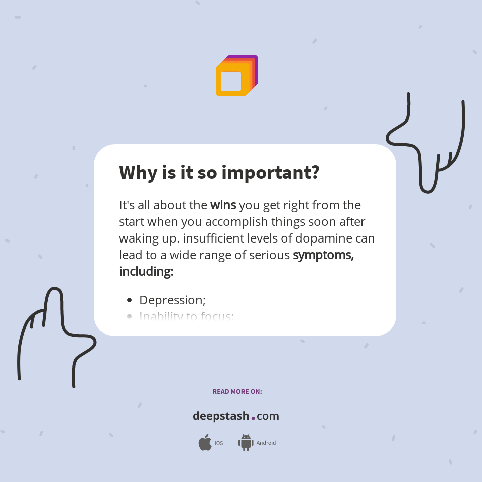 Why is it so important? - Deepstash