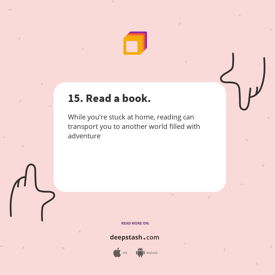 15. Read a book. - Deepstash