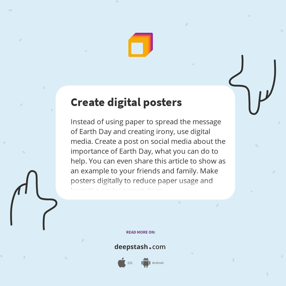 Create digital posters - Deepstash