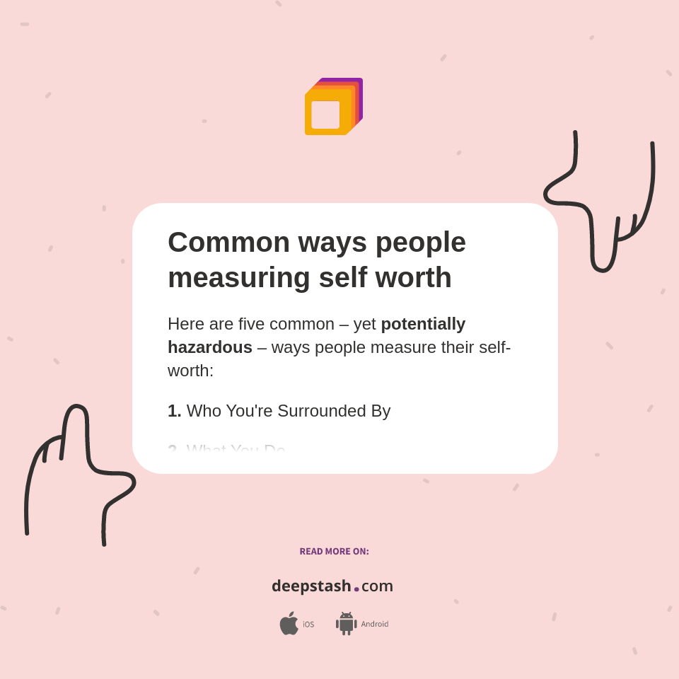 Common ways people measuring self worth Deepstash