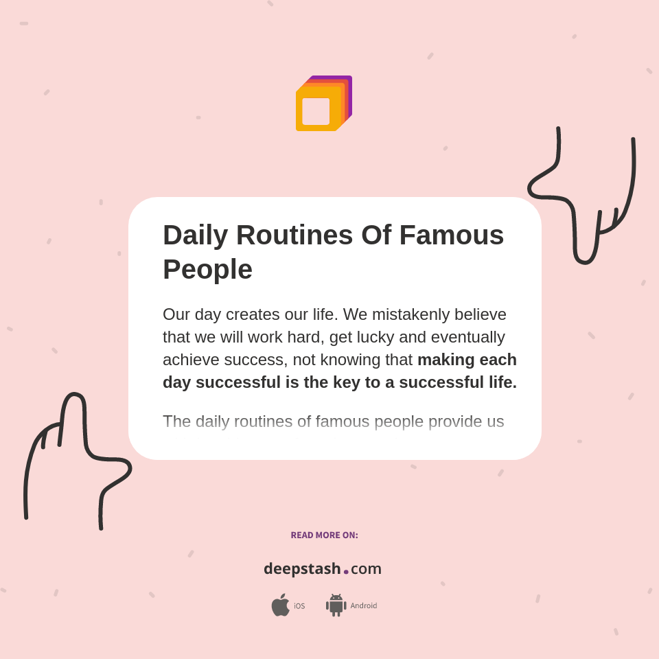 Daily Routines Of Famous People - Deepstash