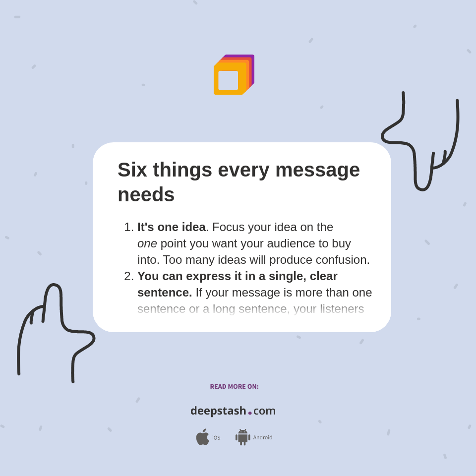 Six things every message needs - Deepstash