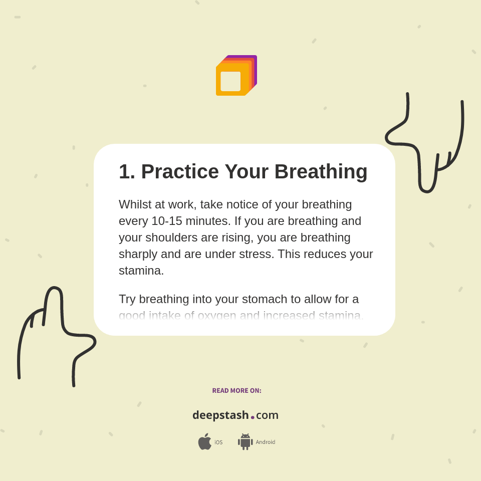 1. Practice Your Breathing - Deepstash