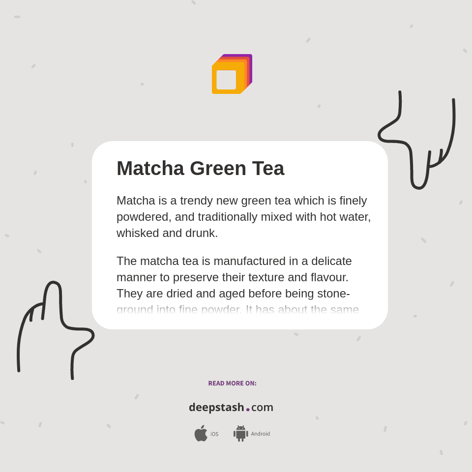 Matcha Green Tea Deepstash