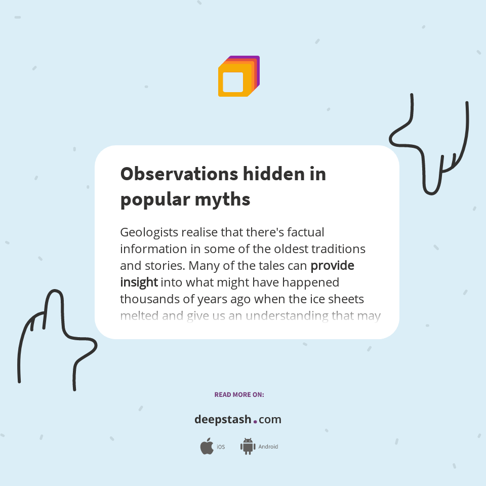 Observations hidden in popular myths - Deepstash