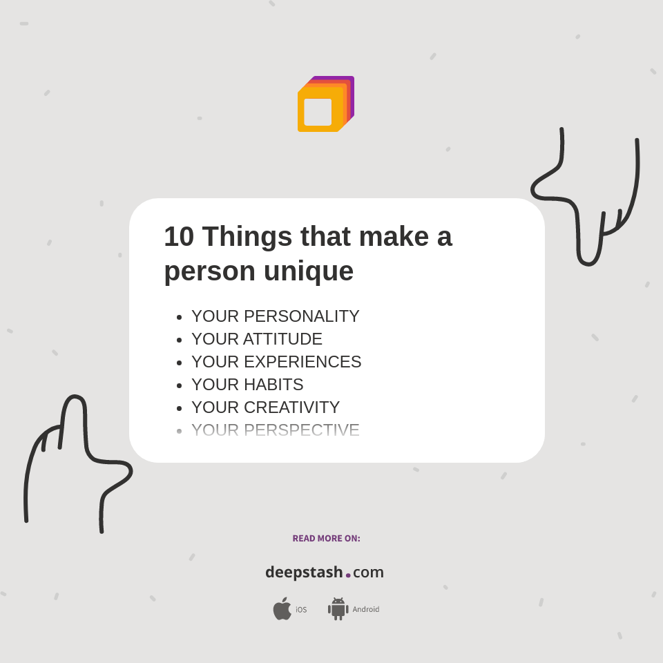 10 Things that make a person unique Deepstash(02)