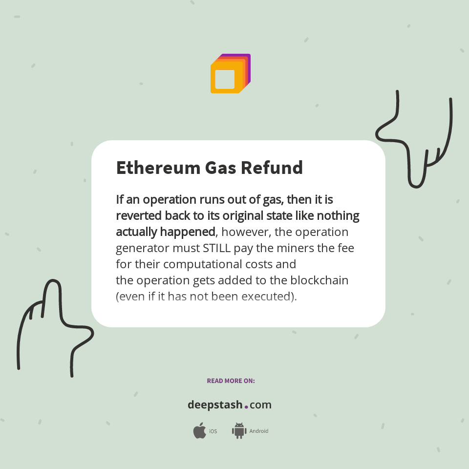 Ethereum Gas Refund - Deepstash