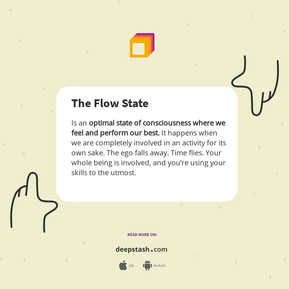 The Flow State Deepstash