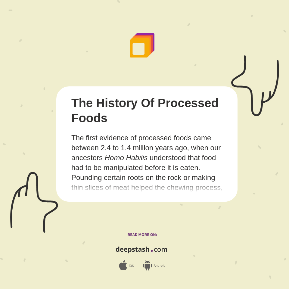 The History Of Processed Foods Deepstash