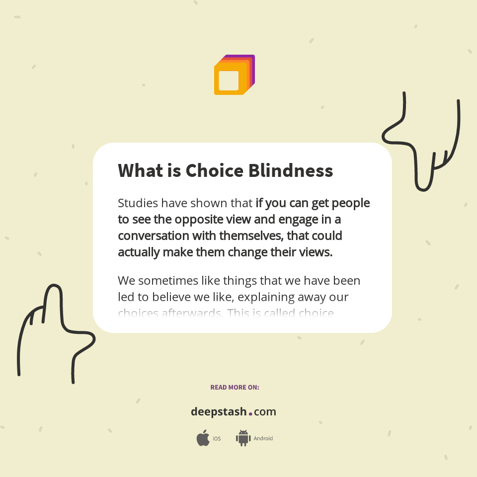 What is Choice Blindness Deepstash