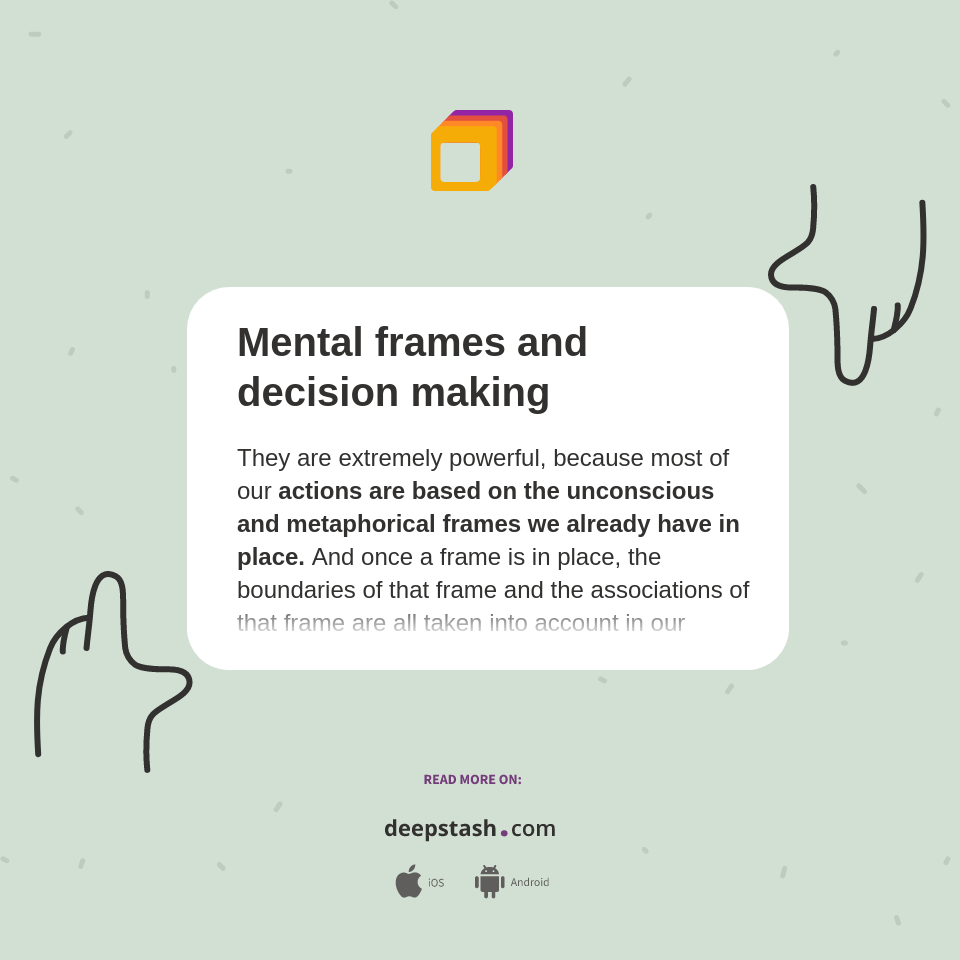 Mental frames and decision making Deepstash