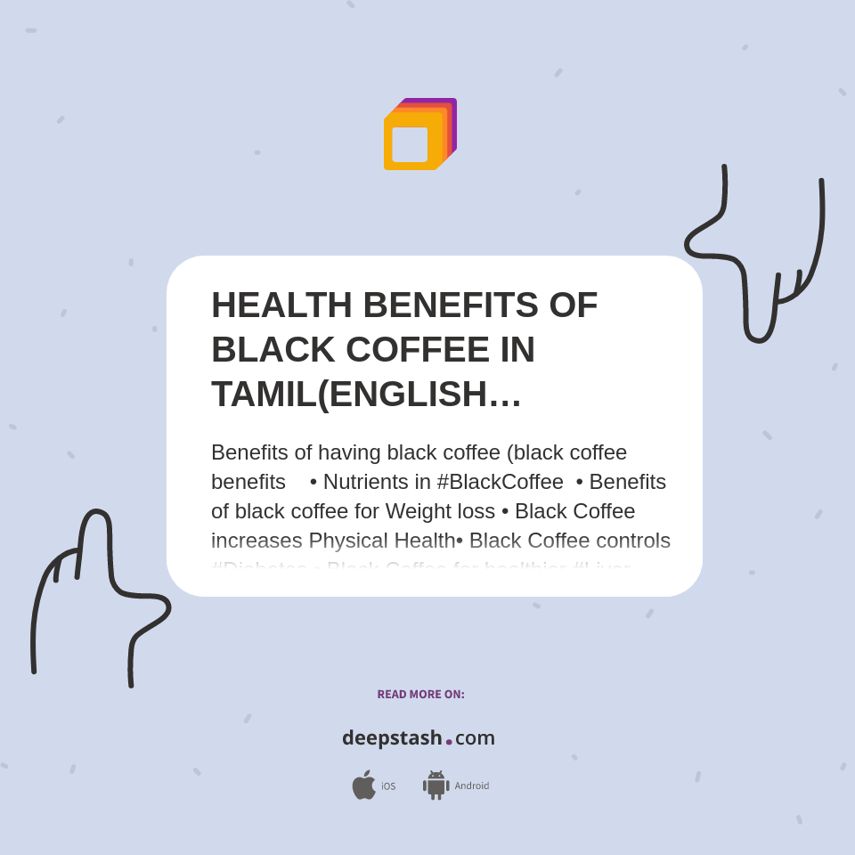 HEALTH BENEFITS OF BLACK COFFEE IN TAMIL(ENGLISH SUBTITLES). Deepstash