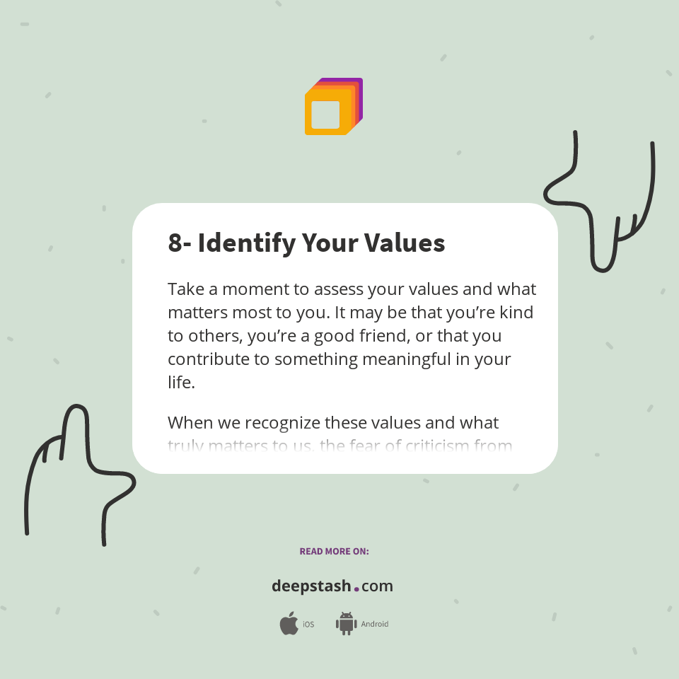 8- Identify Your Values - Deepstash
