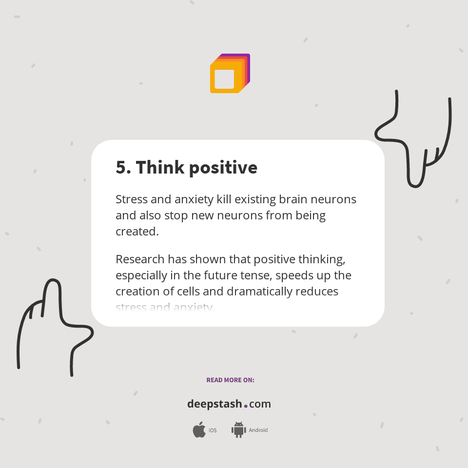 5. Think positive - Deepstash