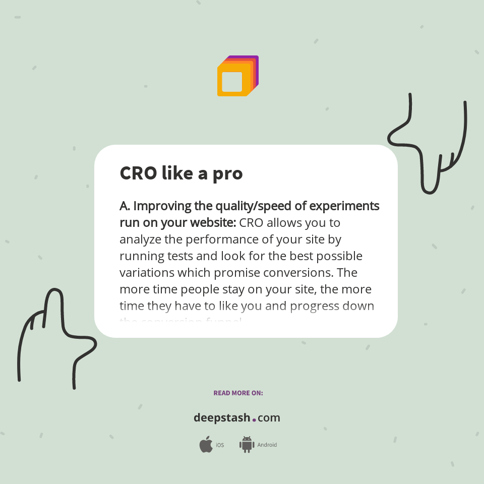 CRO like a pro - Deepstash