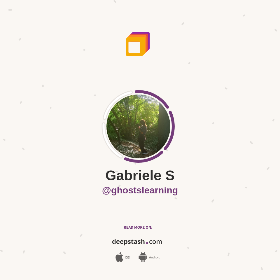 Ghost Learning Gabriele S (@ghostslearning) - Deepstash